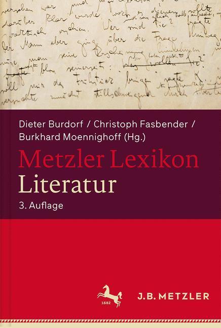 Cover: 9783476016126 | Metzler Lexikon Literatur | Begriffe und Definitionen | Buch | Deutsch