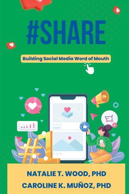 Cover: 9781637424148 | #Share: Building Social Media Word of Mouth | Natalie T. Wood (u. a.)