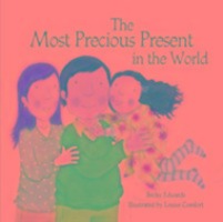 Cover: 9781905664733 | The Most Precious Present in the World | Becky Edwards | Taschenbuch