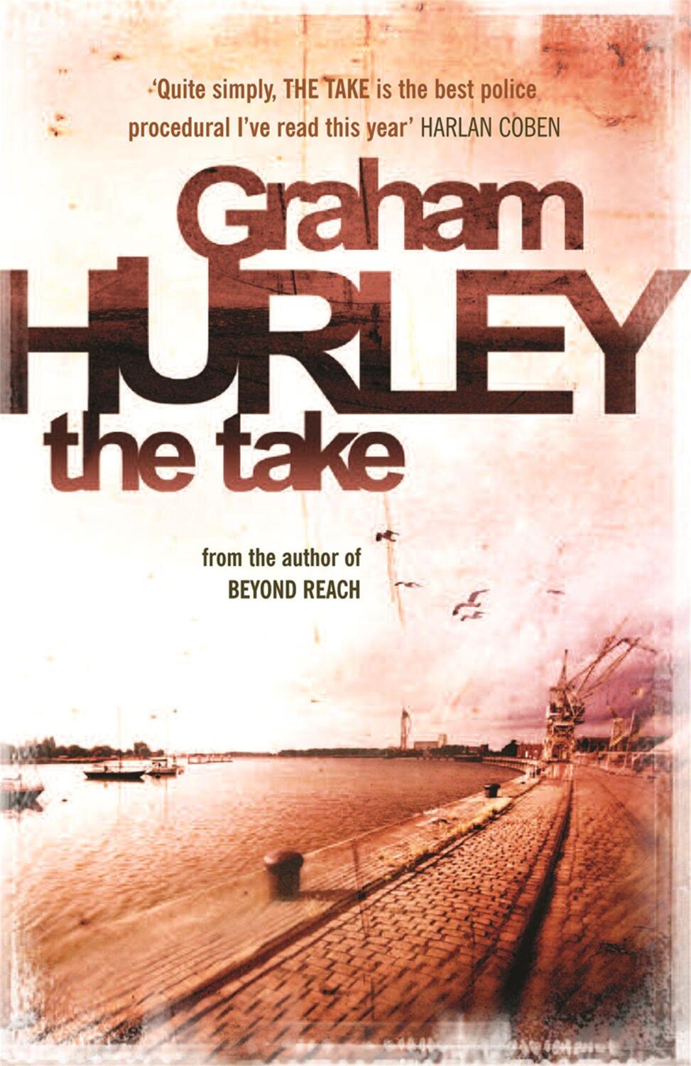 Cover: 9781409120063 | The Take | Graham Hurley | Taschenbuch | Kartoniert / Broschiert