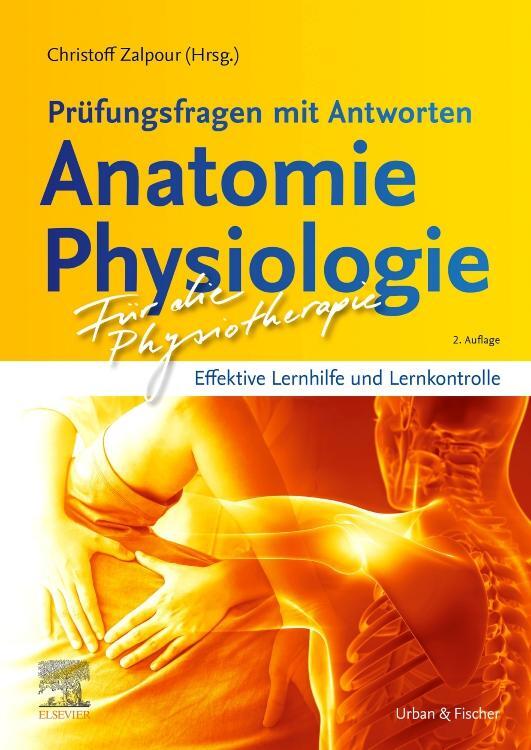 Cover: 9783437452826 | Für die Physiotherapie - Prüfungsfragen mit Antworten: Anatomie...