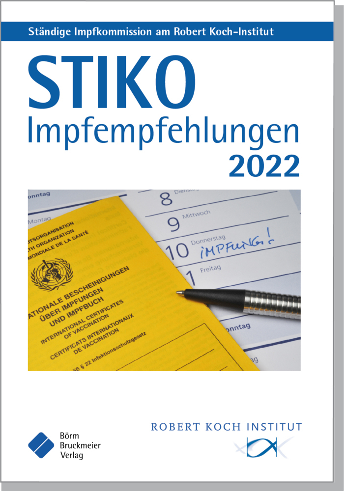 Cover: 9783898623308 | STIKO Impfempfehlungen 2022 | Robert Koch-Institut | Buch | Deutsch