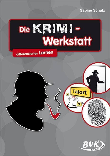 Cover: 9783867403221 | Die KRIMI-Werkstatt | Sabine Schulz | Broschüre | 48 S. | Deutsch