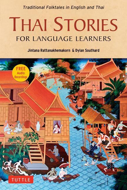 Cover: 9780804853781 | Thai Stories for Language Learners: Traditional Folktales in...