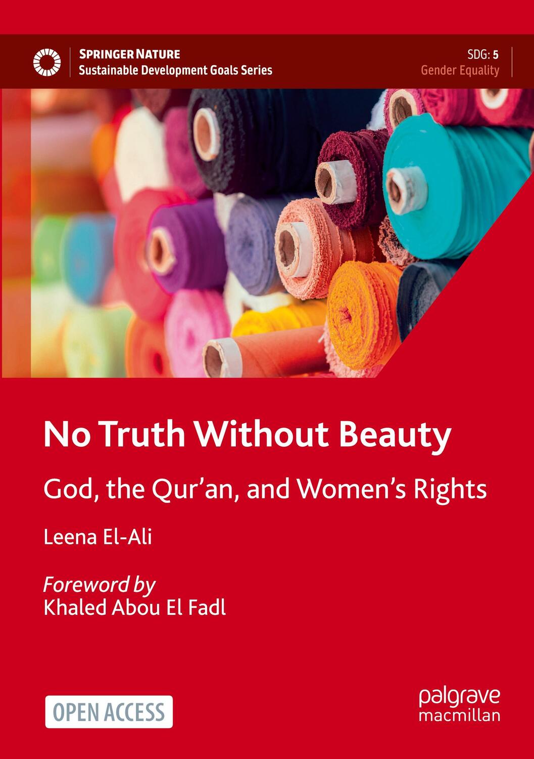 Cover: 9783030835842 | No Truth Without Beauty | God, the Qur¿an, and Women's Rights | El-Ali