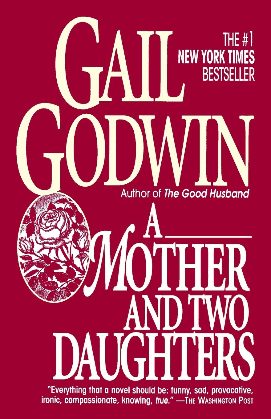 Cover: 9780345389237 | Mother and Two Daughters | A Novel | Gail Godwin | Taschenbuch | 1994