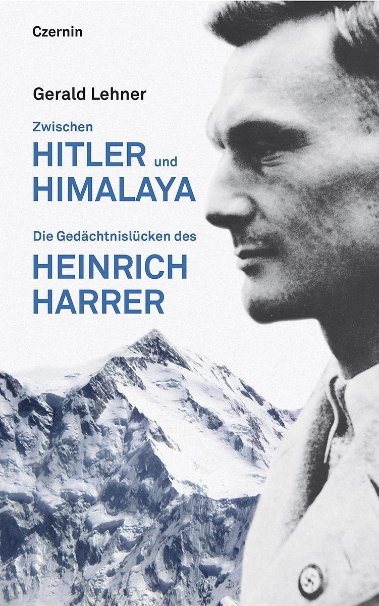 Cover: 9783707605860 | Zwischen Hitler und Himalaya | Gerald Lehner | Buch | 312 S. | Deutsch