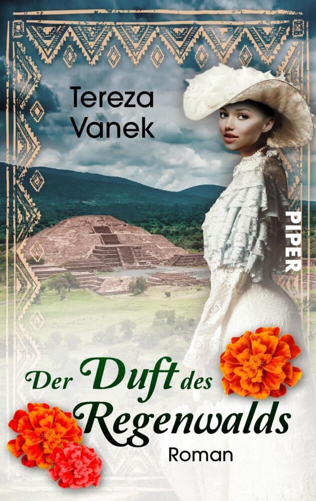 Cover: 9783492503983 | Der Duft des Regenwalds | Roman | Tereza Vanek | Taschenbuch | 588 S.