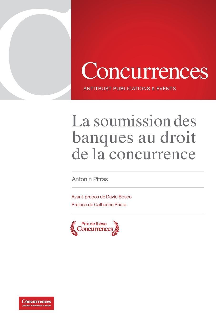 Cover: 9791094201633 | La soumission des banques au droit de la concurrence | Antonin Pitras