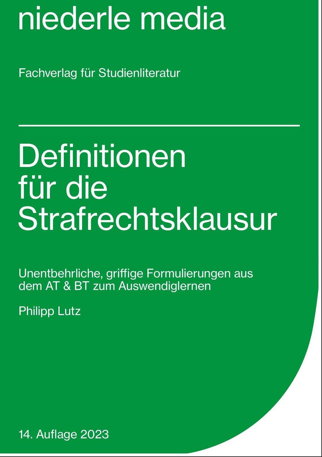 Cover: 9783867240505 | Definitionen für die Strafrechtsklausur | Philipp Lutz | Taschenbuch