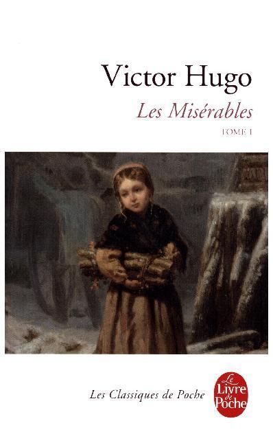 Cover: 9782253096337 | Les Miserables. Vol.1 | Victor Hugo | Taschenbuch | Französisch | 2008