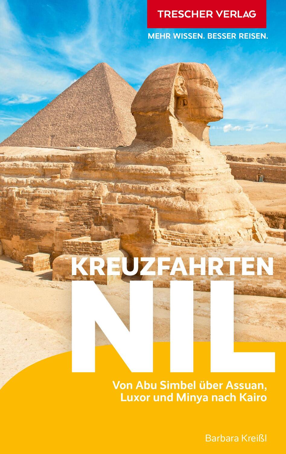 Cover: 9783897946576 | TRESCHER Reiseführer Kreuzfahrten Nil | Barbara Kreißl | Taschenbuch