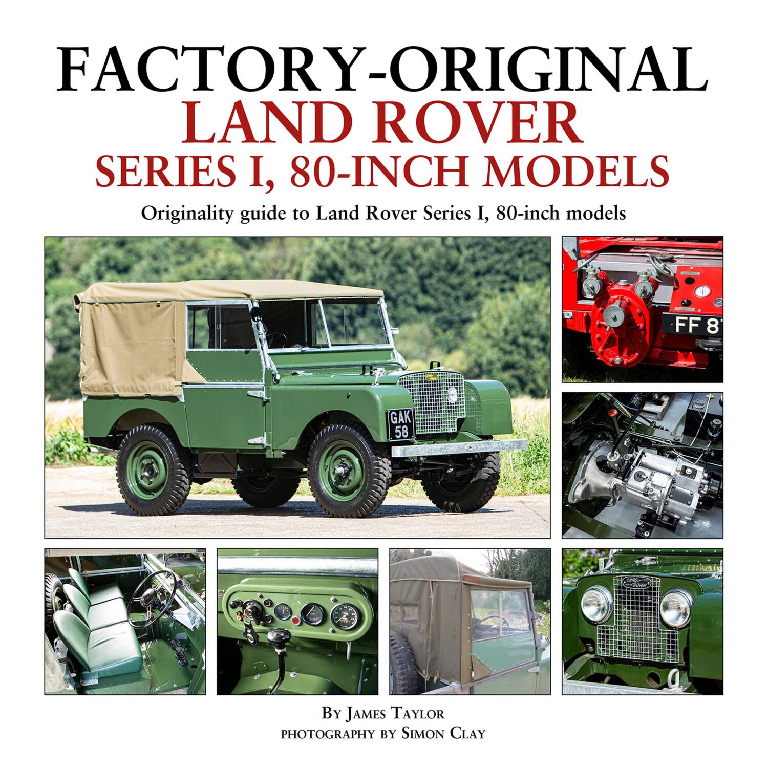 Cover: 9781906133900 | Factory-Original Land Rover Series 1 80-inch models | James Taylor