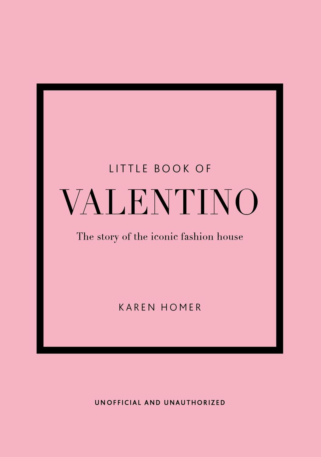 Cover: 9781802790146 | Little Book of Valentino | The Story of the Iconic Fashion House