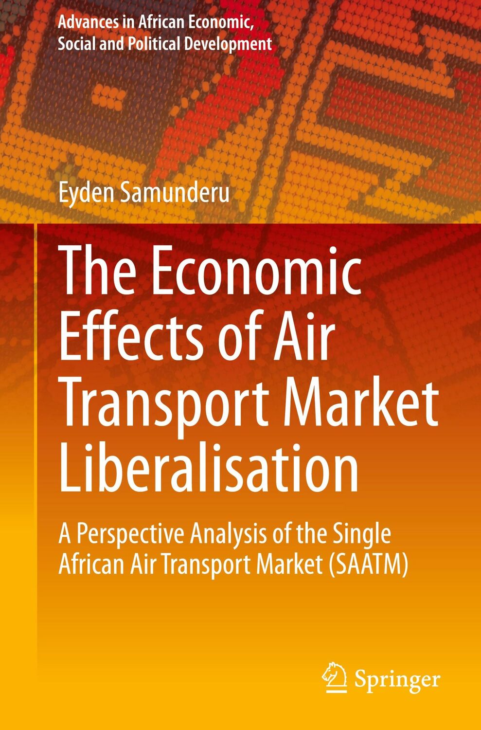 Cover: 9783031618635 | The Economic Effects of Air Transport Market Liberalisation | Buch