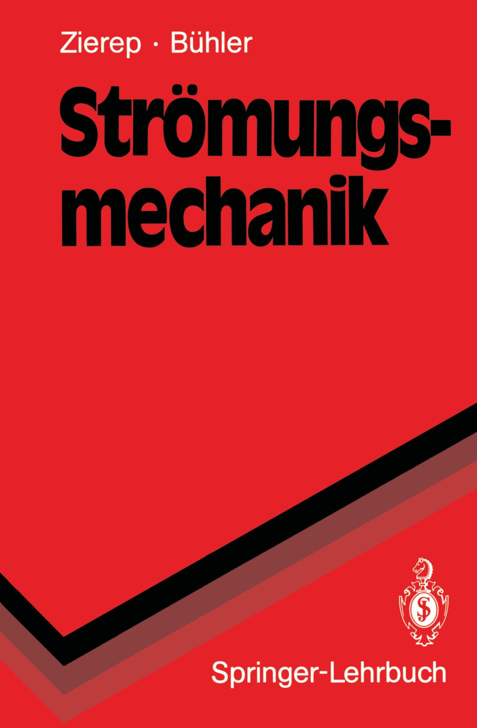 Cover: 9783540538271 | Strömungsmechanik | Karl Bühler (u. a.) | Taschenbuch | Paperback | ix