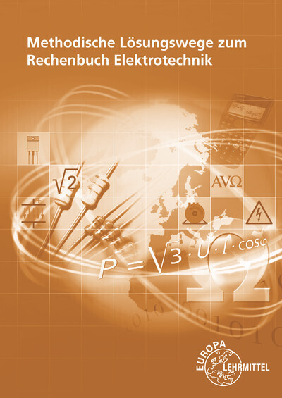 Cover: 9783808539392 | Methodische Lösungswege zum Rechenbuch Elektrotechnik | Taschenbuch