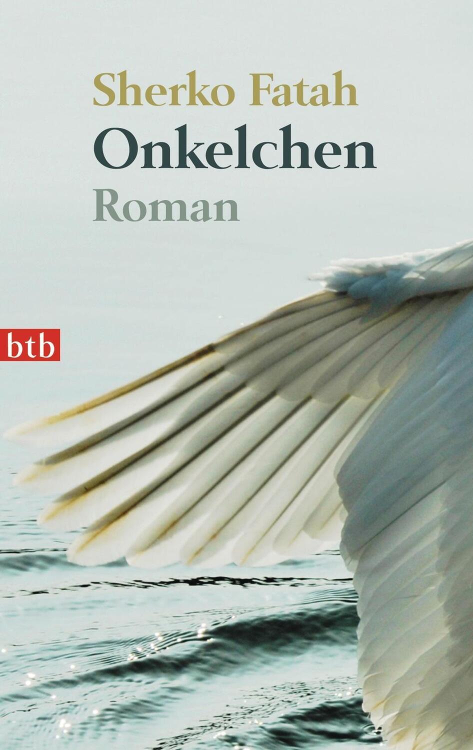 Cover: 9783442734597 | Onkelchen | Roman | Sherko Fatah | Taschenbuch | 304 S. | Deutsch