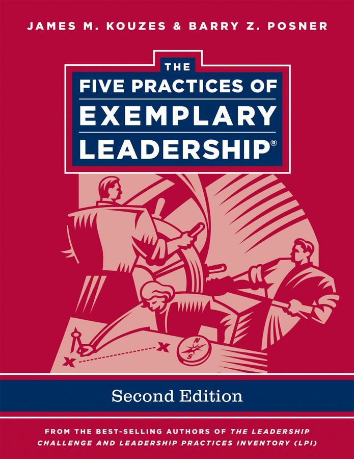 Cover: 9780470907344 | Kouzes, J: Five Practices of Exemplary Leadership | James M. Kouzes