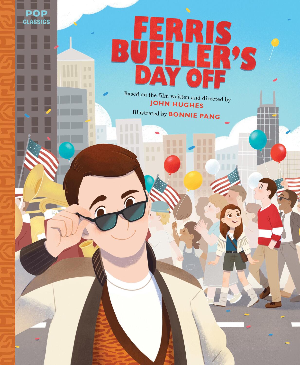 Cover: 9781683693109 | Ferris Bueller's Day Off: The Classic Illustrated Storybook | Buch