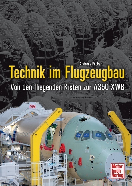 Cover: 9783613036574 | Technik im Flugzeugbau | Von den fliegenden Kisten zum A380 | Fecker