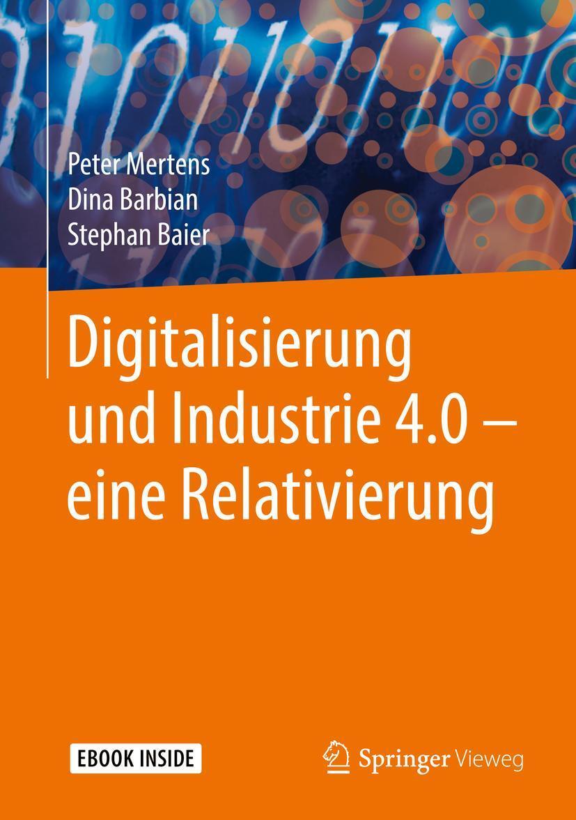 Cover: 9783658196318 | Digitalisierung und Industrie 4.0 - eine Relativierung | Bundle | 2018