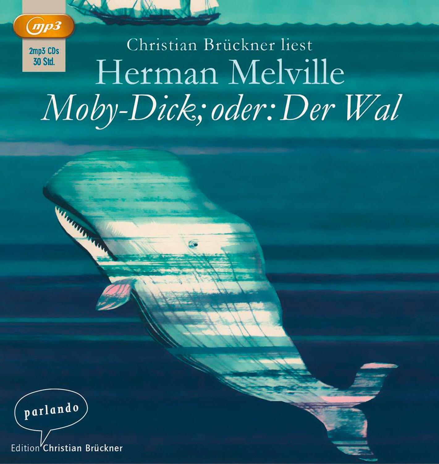 Cover: 9783941004771 | Moby-Dick oder Der Wal | Herman Melville | MP3 | 2 | Deutsch | 2016