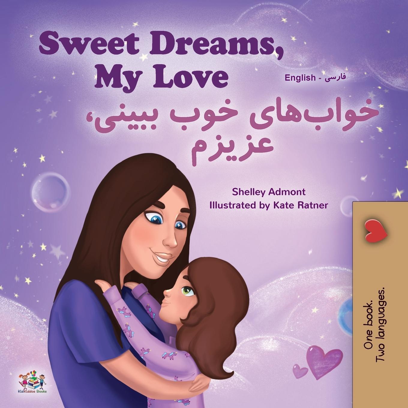 Cover: 9781525942822 | Sweet Dreams, My Love (English Farsi Bilingual Book for Kids -...