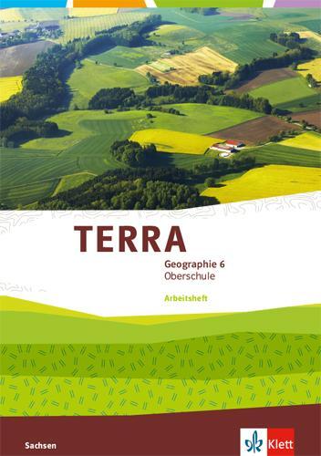 Cover: 9783121050451 | TERRA Geographie 6. Schülerarbeitsheft Klasse 6. Ausgabe Sachsen...