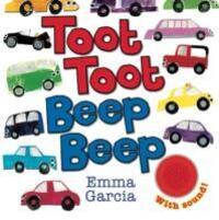 Cover: 9781906250836 | Toot Toot Beep Beep | Emma Garcia | Buch | Englisch | 2013