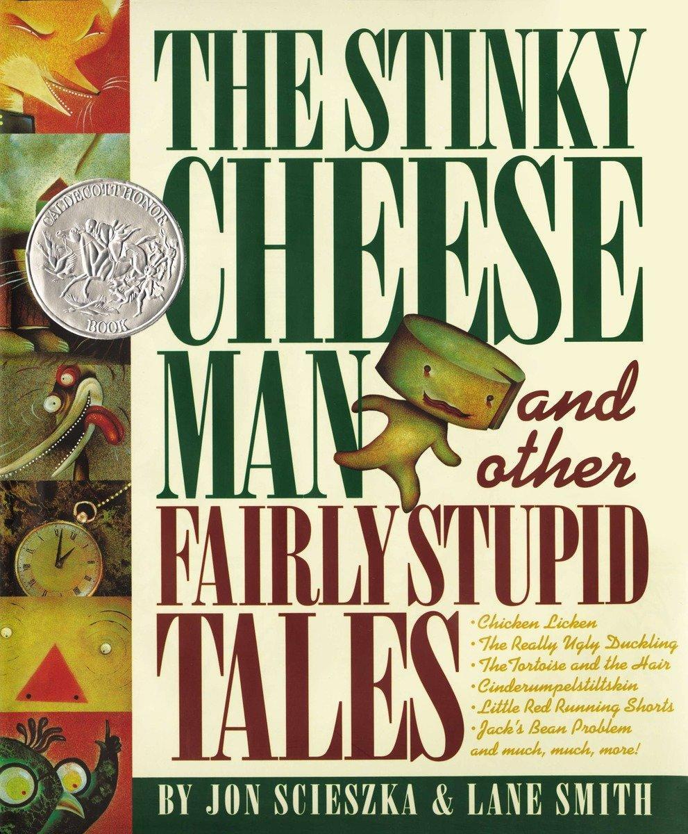 Cover: 9780670844876 | The Stinky Cheese Man: And Other Fairly Stupid Tales | Jon Scieszka