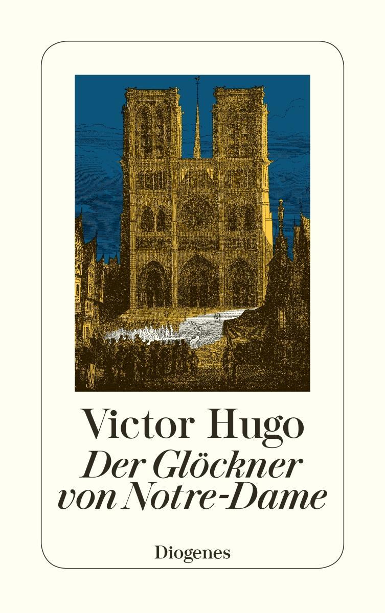 Cover: 9783257212907 | Der Glöckner von Notre Dame | Victor Hugo | Taschenbuch | 544 S.