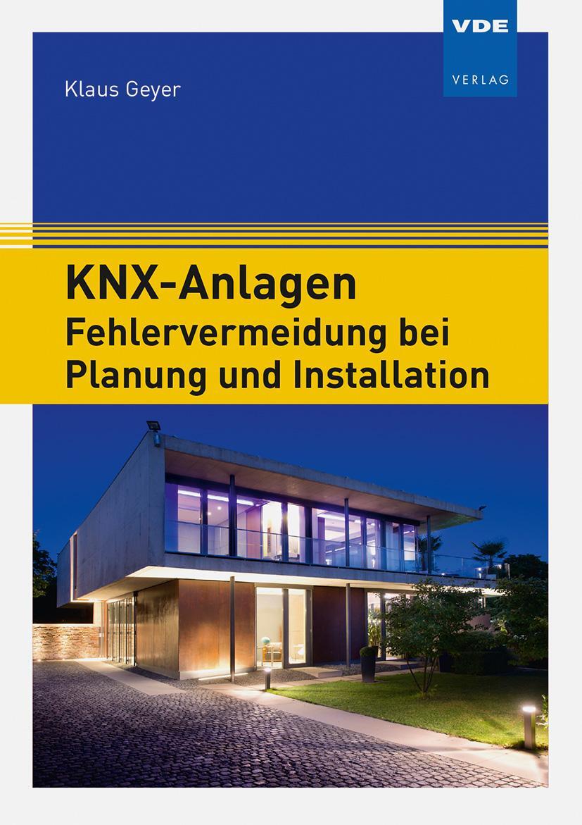 Bild: 9783800743490 | KNX-Anlagen - Fehlervermeidung bei Planung und Installation | Geyer