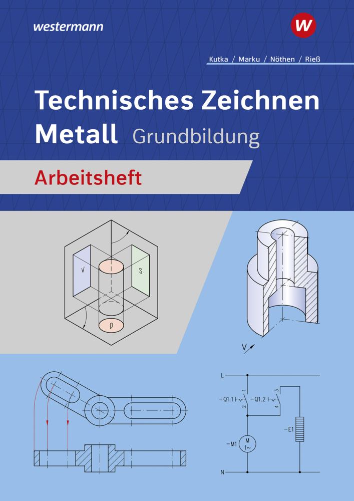 Cover: 9783427540533 | Technisches Zeichnen Metall | Grundbildung Arbeitsheft | Taschenbuch