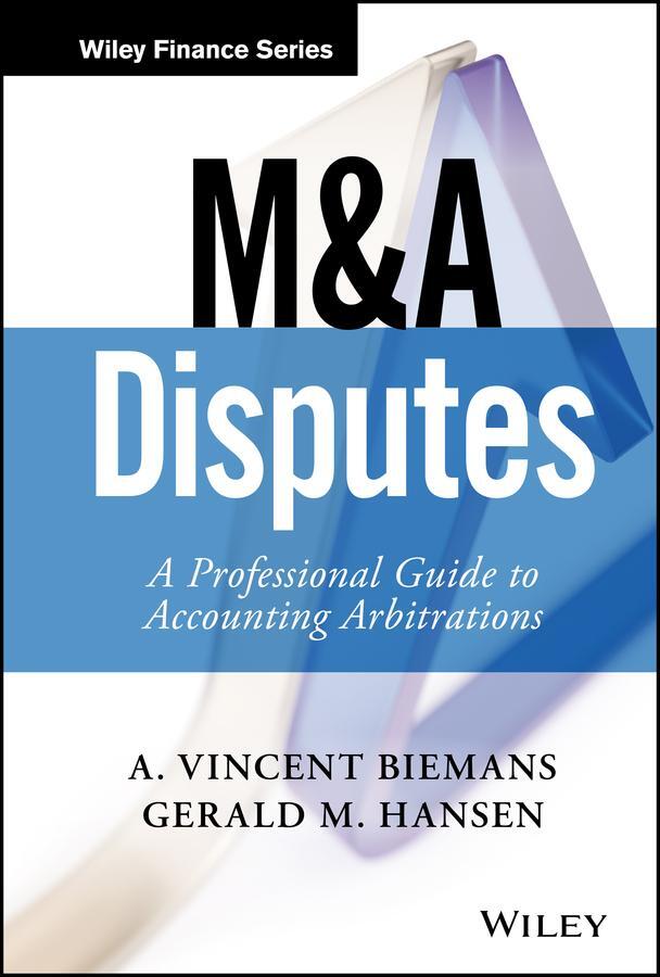 Cover: 9781119331919 | M&amp;A Disputes | A Professional Guide to Accounting Arbitrations | Buch