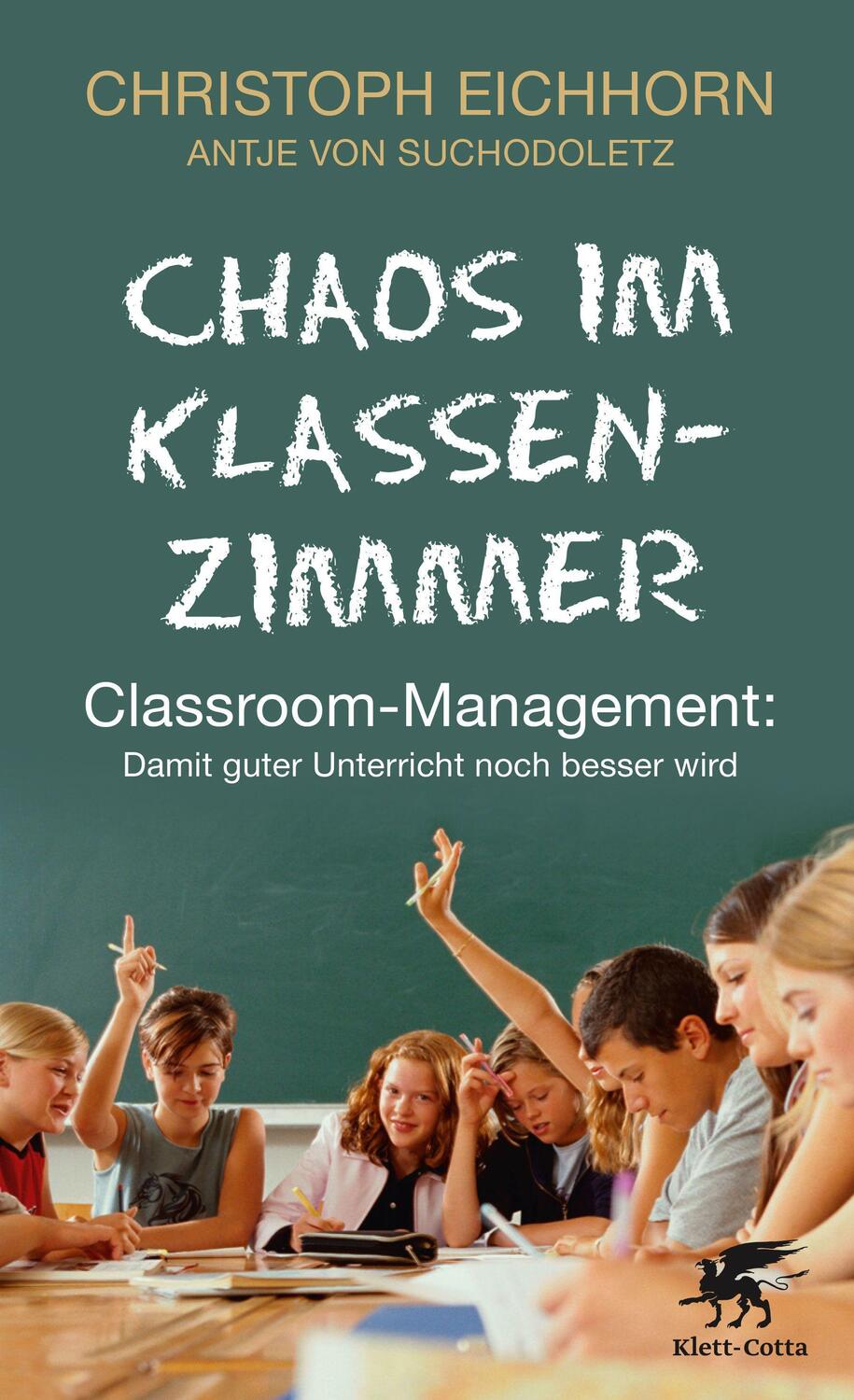 Cover: 9783608944976 | Chaos im Klassenzimmer | Christoph Eichhorn (u. a.) | Taschenbuch