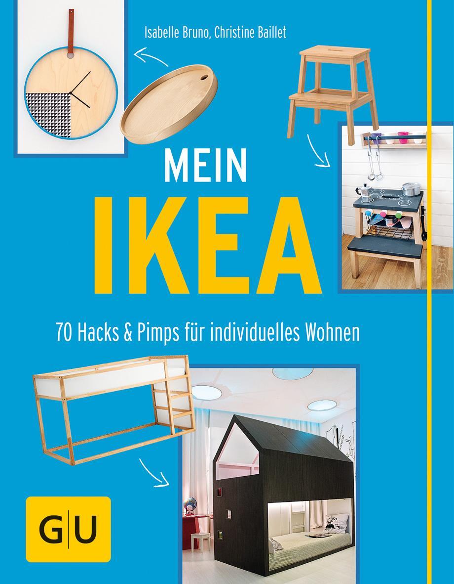 Cover: 9783833855757 | Mein IKEA | 70 Hacks & Pimps für individuelles Wohnen | Isabelle Bruno