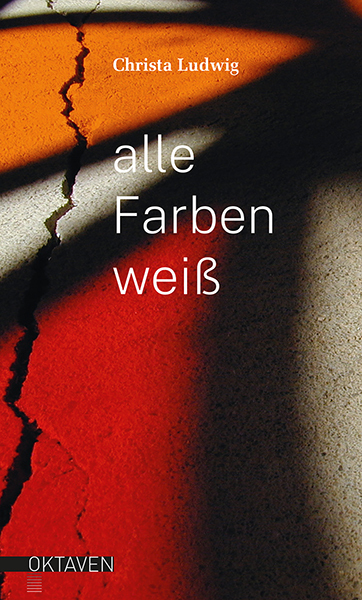 Cover: 9783772530203 | Alle Farben weiß | Eine Erzählung | Christa Ludwig | Buch | 153 S.