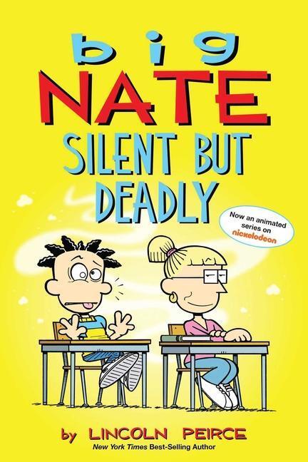 Cover: 9781449489915 | Big Nate: Silent But Deadly | Lincoln Peirce | Taschenbuch | Big Nate