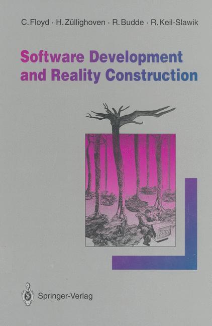 Cover: 9783642768194 | Software Development and Reality Construction | Floyd (u. a.) | Buch