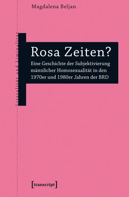 Cover: 9783837628579 | Rosa Zeiten? | Magdalena Beljan | Taschenbuch | 278 S. | Deutsch