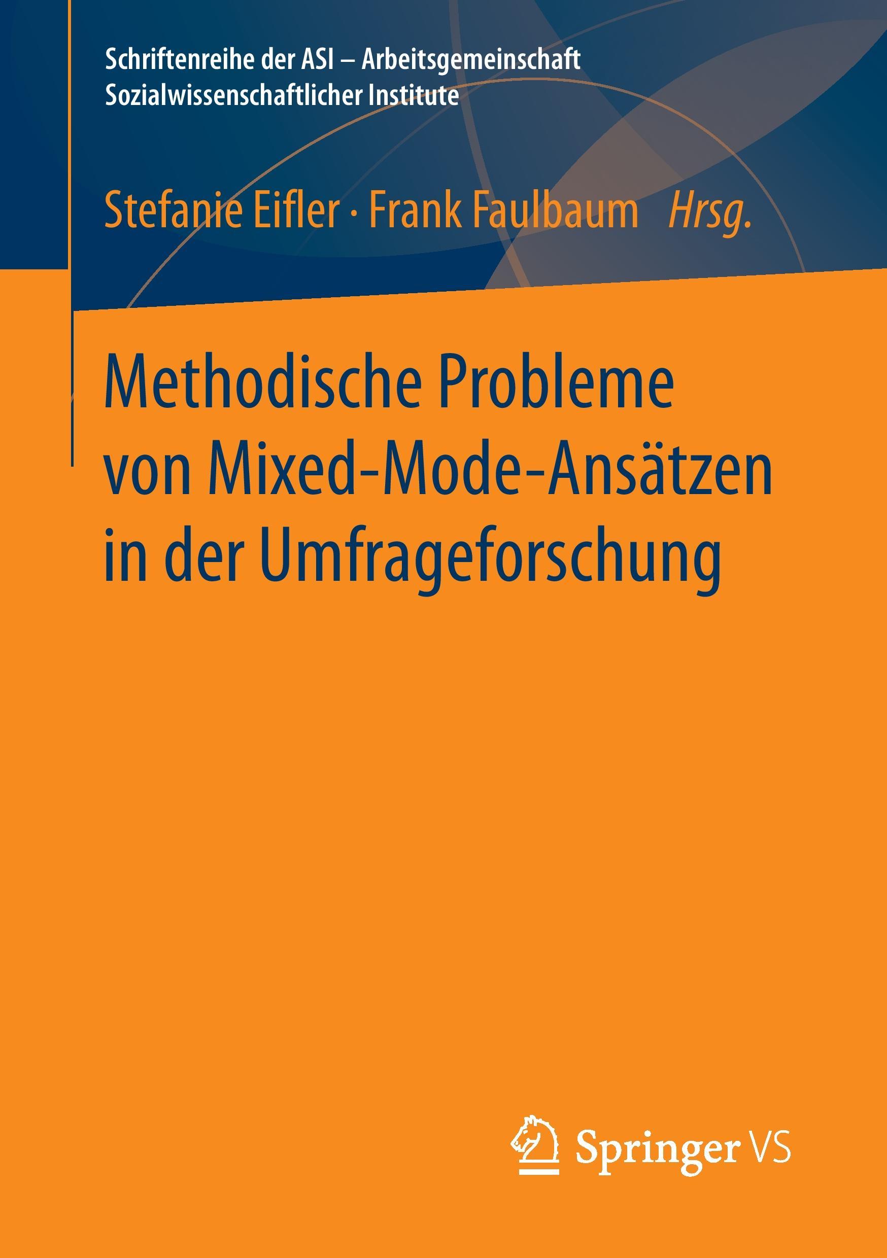 Cover: 9783658158330 | Methodische Probleme von Mixed-Mode-Ansätzen in der Umfrageforschung