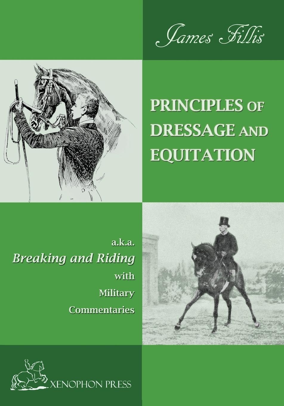 Cover: 9780933316775 | PRINCIPLES OF DRESSAGE AND EQUITATION | James Fillis | Taschenbuch