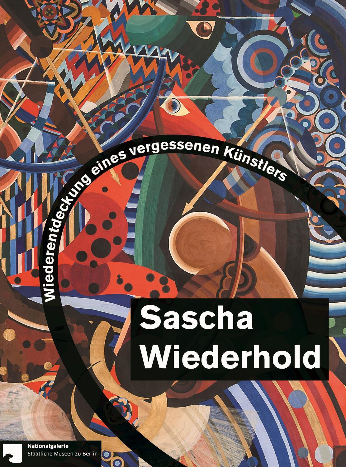 Cover: 9783957325433 | Sascha Wiederhold | Wiederentdeckung eines vergessenen Künstlers