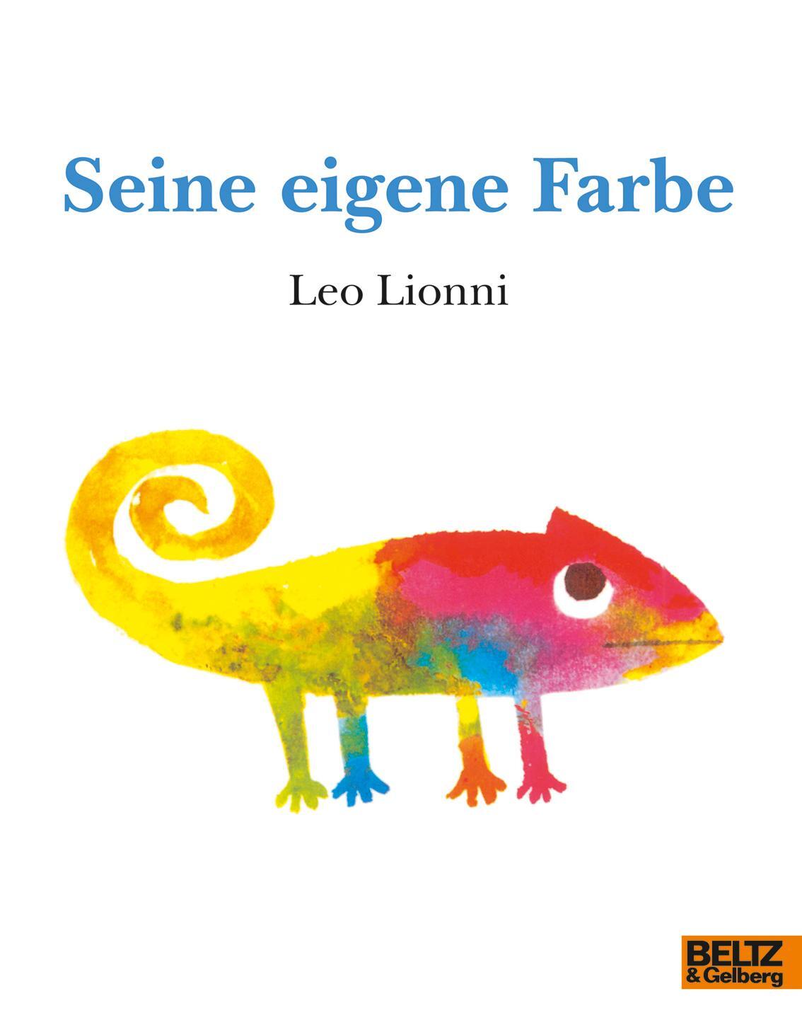 Cover: 9783407761699 | Seine eigene Farbe | Leo Lionni | Taschenbuch | Minimax | Deutsch