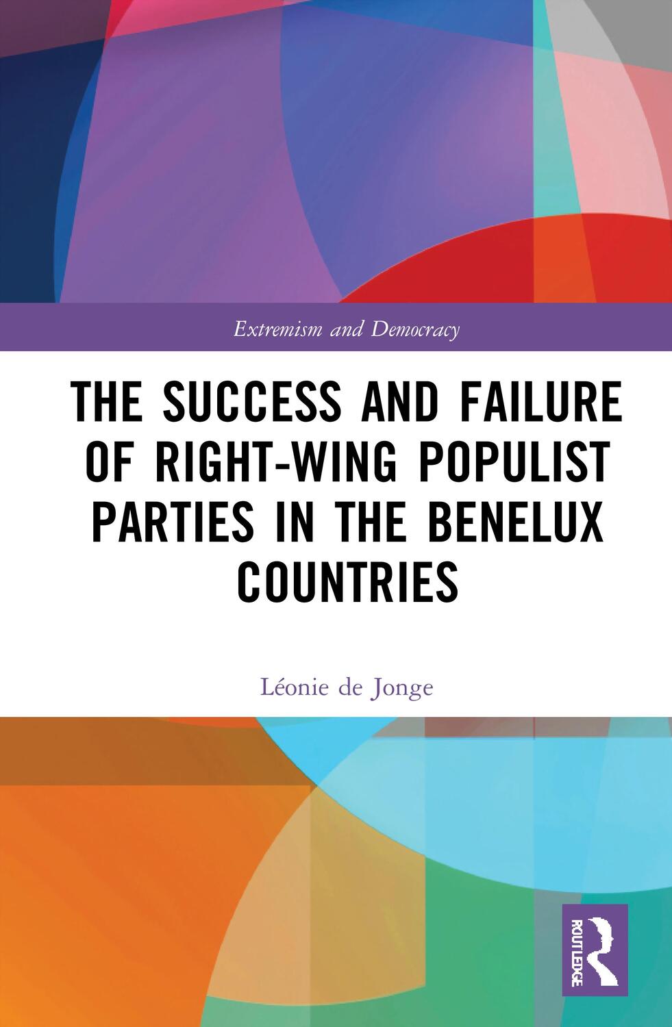 Cover: 9780367502522 | The Success and Failure of Right-Wing Populist Parties in the...