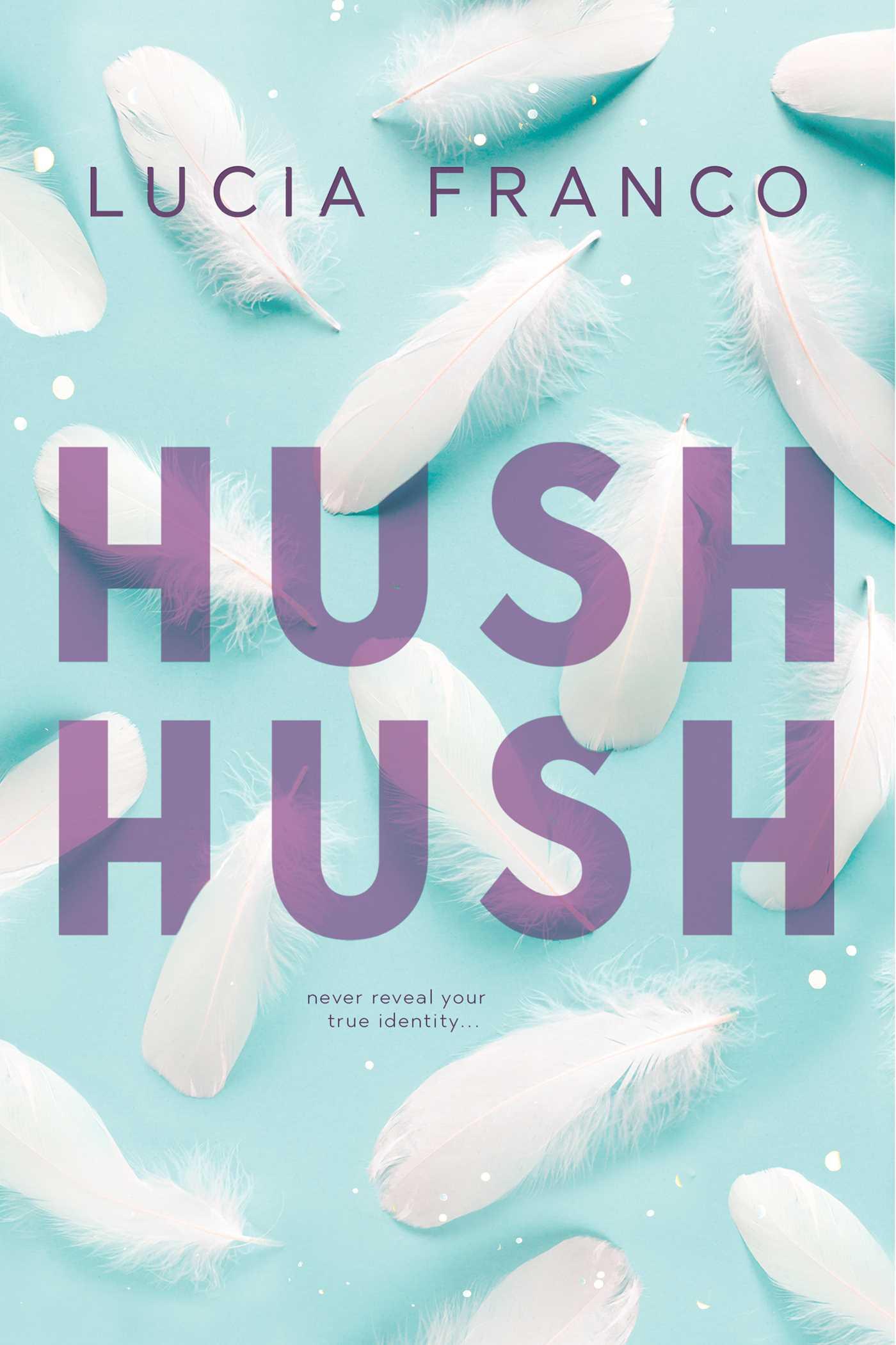 Cover: 9798989528899 | Hush Hush | Lucia Franco | Taschenbuch | Englisch | 2024 | Page &amp; Vine