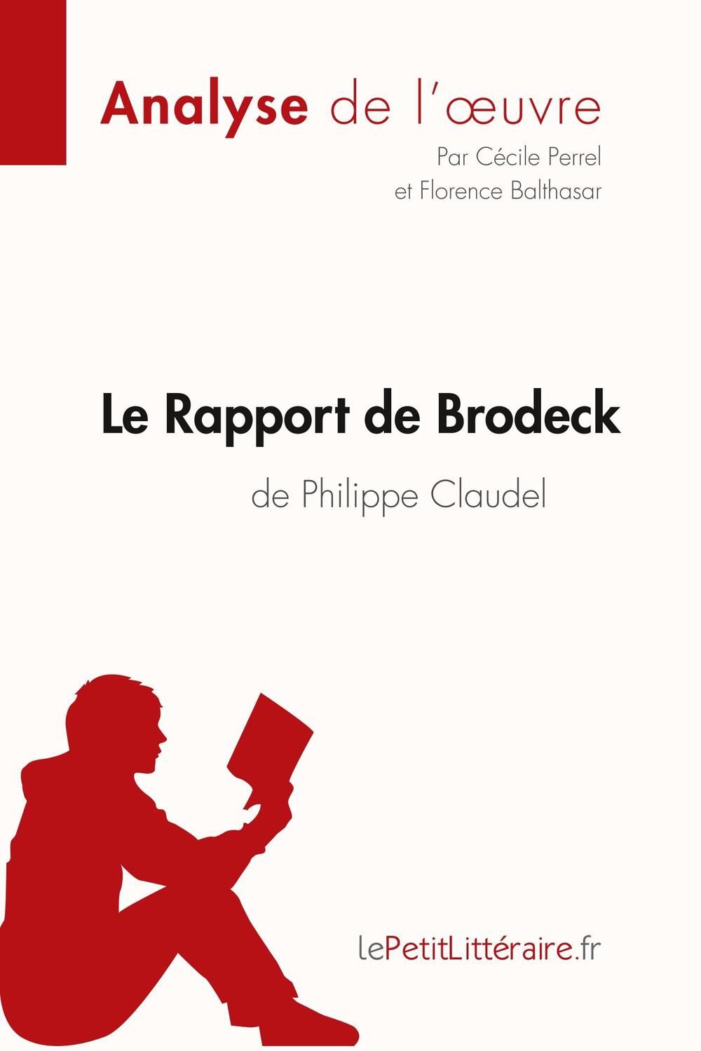 Cover: 9782806211576 | Le Rapport de Brodeck de Philippe Claudel (Analyse de l'oeuvre) | Buch