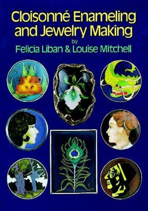 Cover: 9780486259710 | Cloisonne Enameling and Jewelry Making | Felicia Liban (u. a.) | Buch