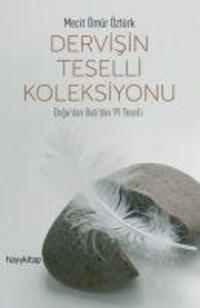 Cover: 9789752477049 | Dervisin Teselli Koleksiyonu | Dogudan Batidan 99 Teselli | Öztürk